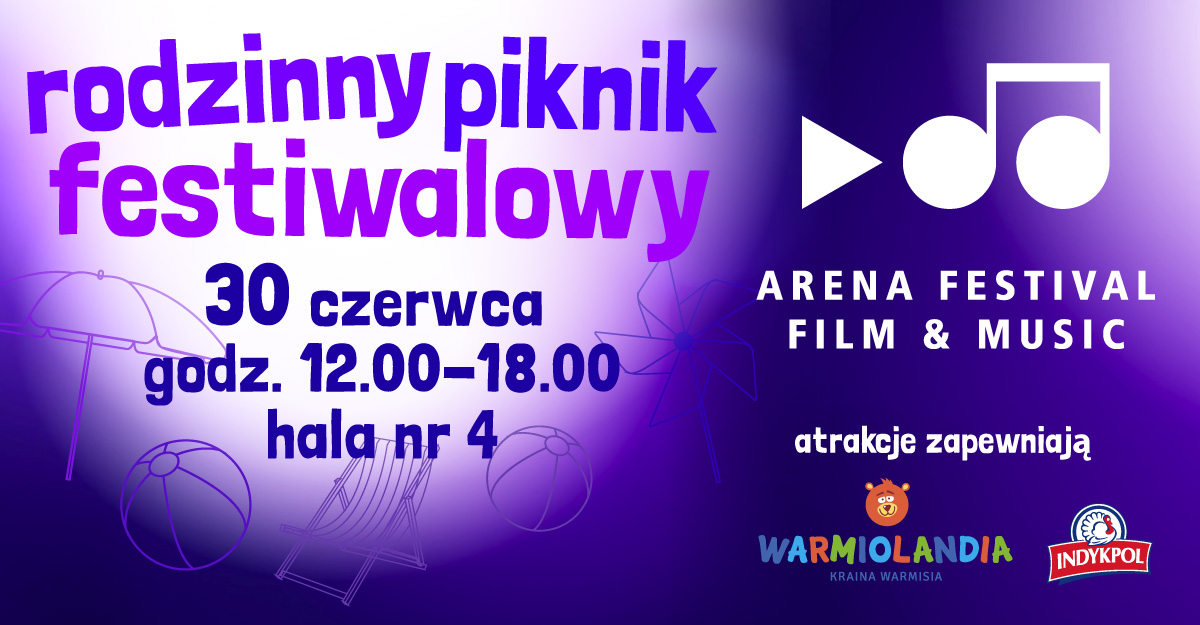 Rodzinny Piknik Festiwalowy – 30 czerwca EXPO Mazury Ostróda