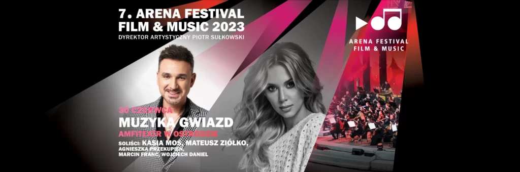 7. Arena Festival film&music – dzień I – Muzyka Gwiazd